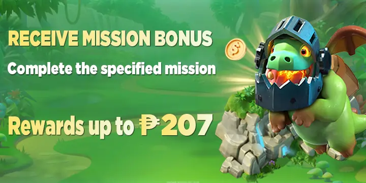 receive mission bonus up to P207 at n999game com!